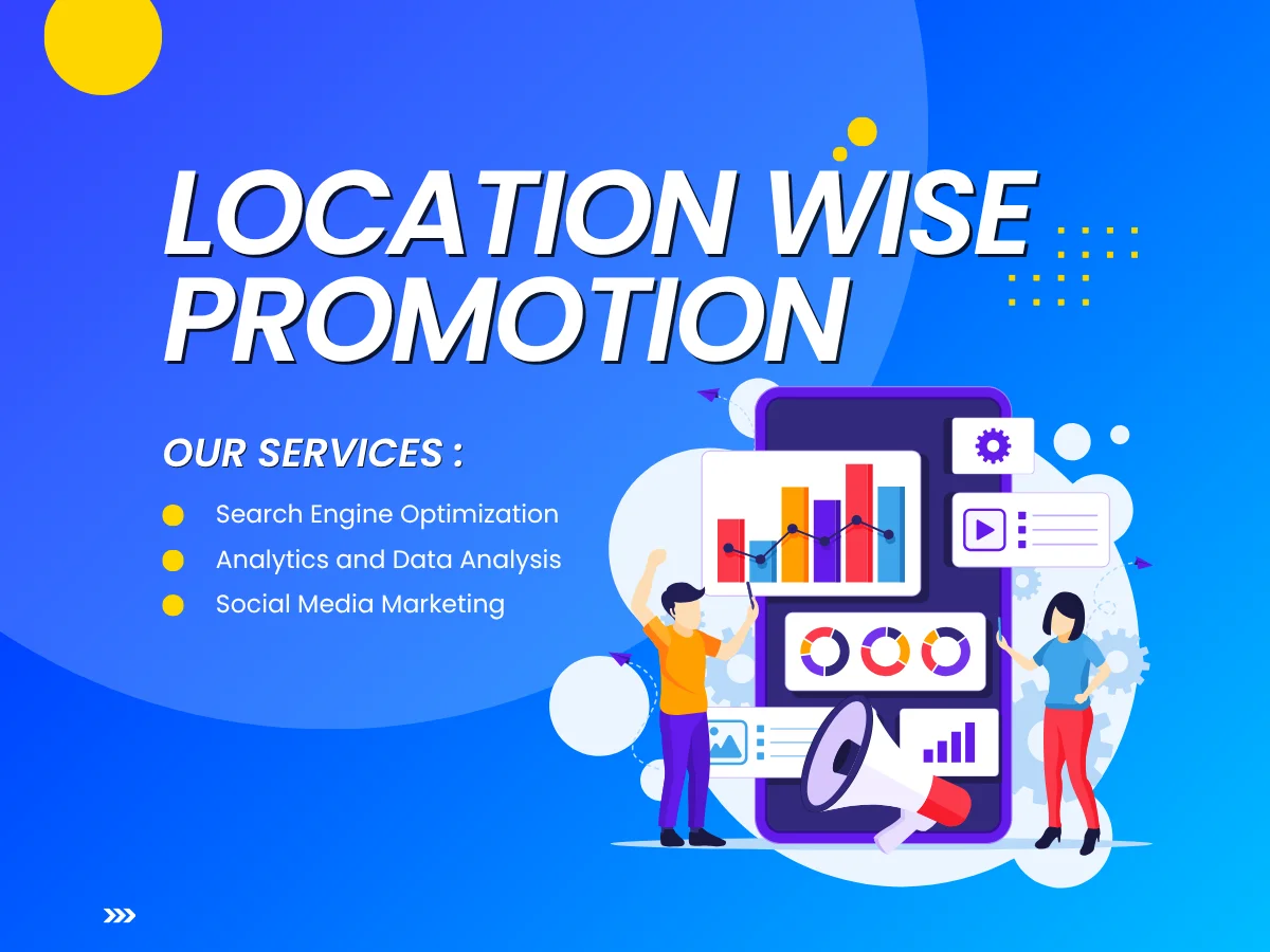 Location Wise Promotion